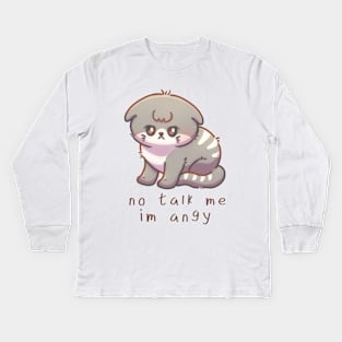 Cute Cat - No talk me im angy Kids Long Sleeve T-Shirt